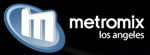 Metromix Los Angeles