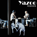 Yazoo Remixes